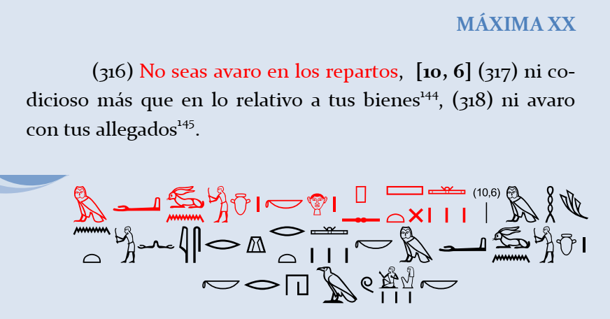 Fragmento de la Máxima XX de las Instrucciones de Ptahhotep, con el texto jeroglífico acompañado de la traducción: “No seas avaro en los repartos… ni avaro con tus allegados”.